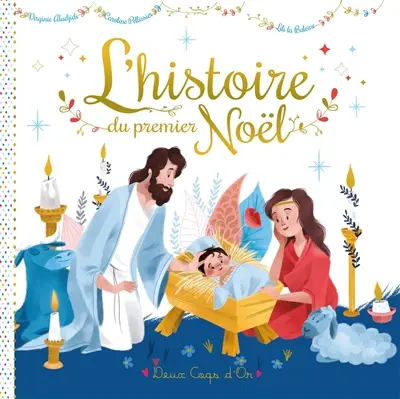 L'histoire du premier Noël