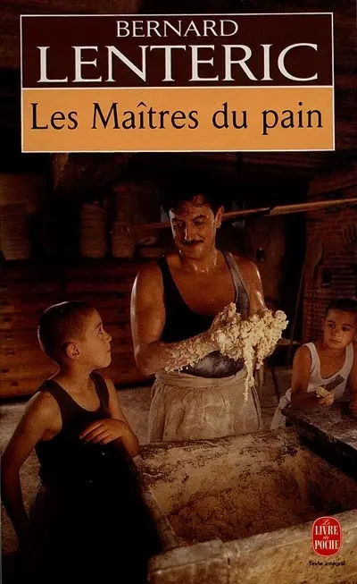 Les maîtres du pain. Vol. 1. Les maîtres du temps