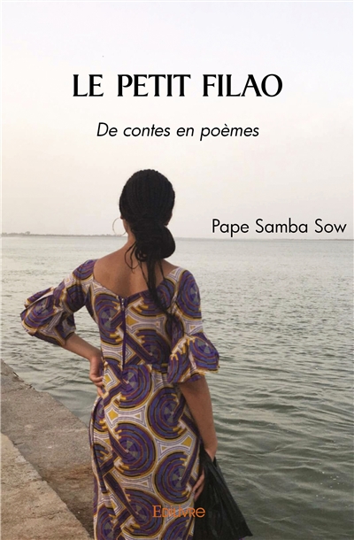 Le petit filao : De contes...