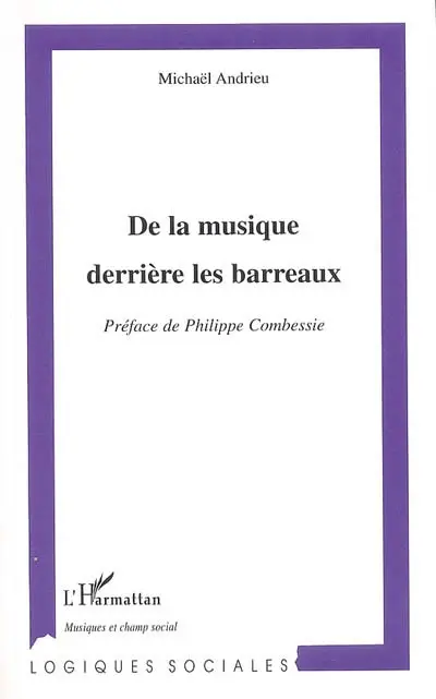 De la musique derrière les barreaux