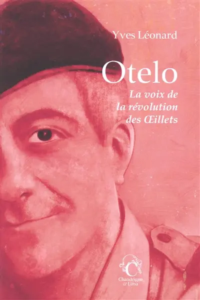Otelo : la voix de la révolution des Oeillets