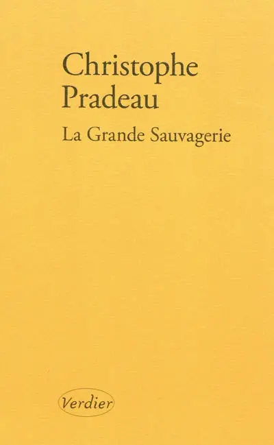 La grande sauvagerie