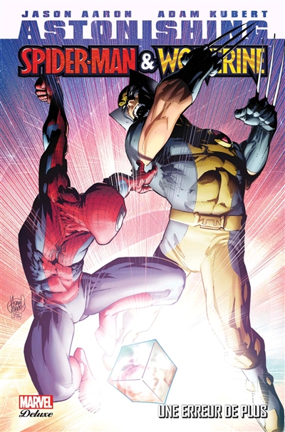 Astonishing Spider-Man & Wolverine : une erreur de plus