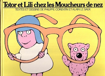 Totor et Lili chez les moucheurs de nez