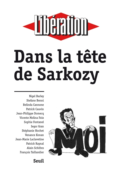 Dans la tête de Sarkozy