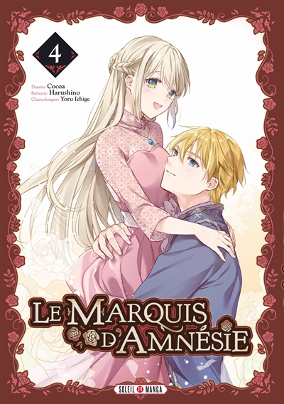 Le marquis d'Amnésie. Vol. 4