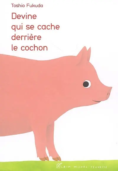 Devine qui se cache derrière le cochon