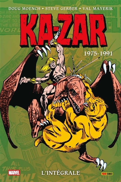 Ka-Zar : l'intégrale. Vol....