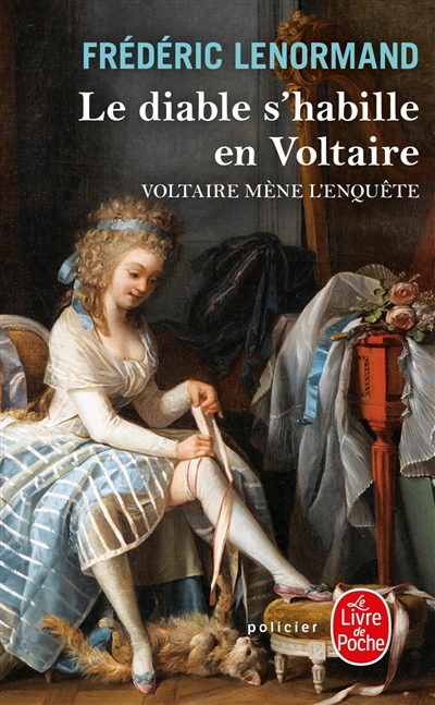 Voltaire mène l'enquête. Le diable s'habille en Voltaire