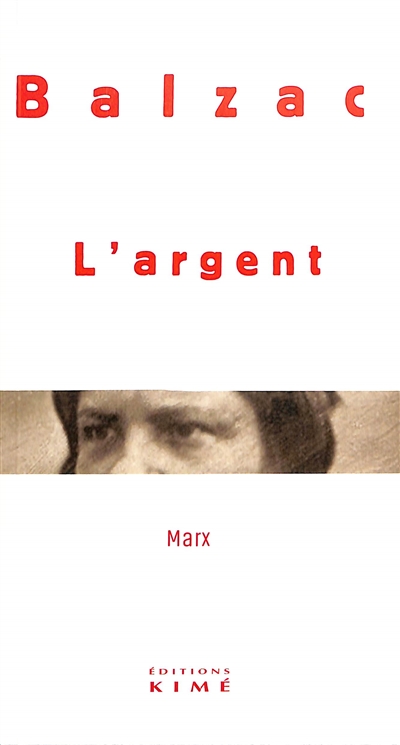 Balzac : l'argent