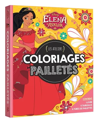 Elena d'Avalor : coloriages pailletés