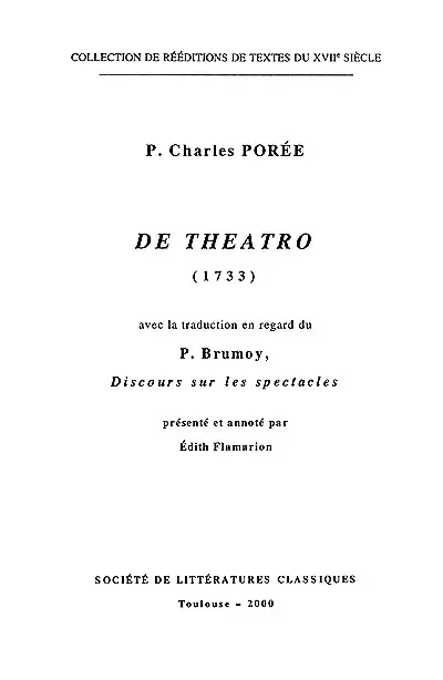 De theatro. Discours sur les spectacles