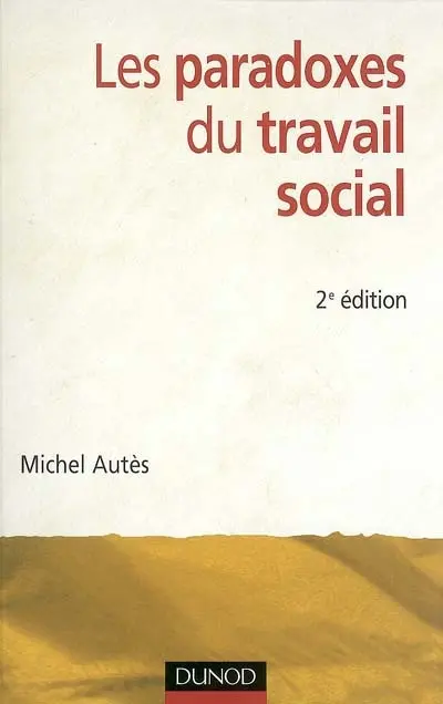 Les paradoxes du travail social