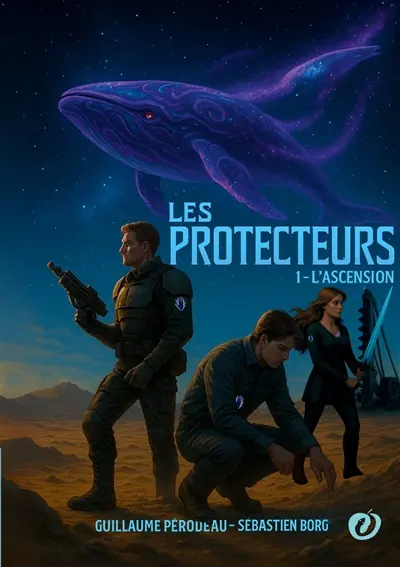 Les protecteurs : L'ascension