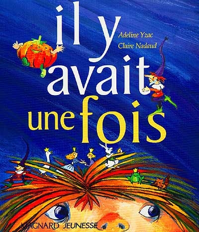 Lecture suivie: Il y avait une fois