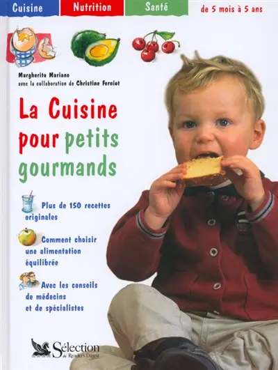 La cuisine pour petits gourmands