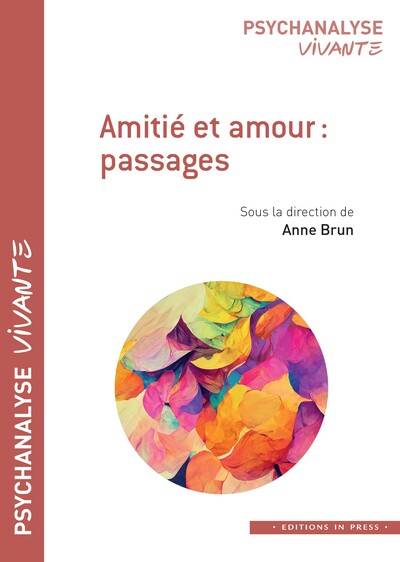 couverture du livre Amitié et amour : passages