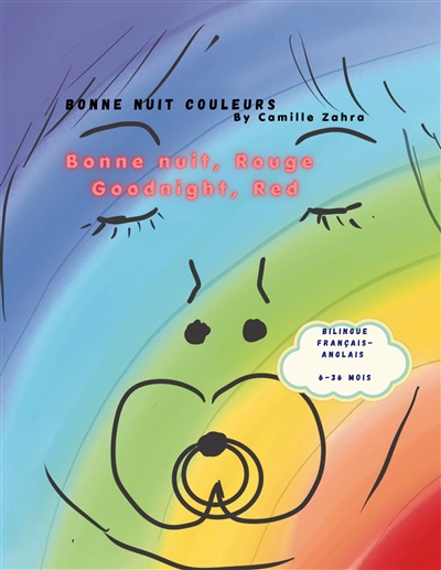 Bonne nuit couleurs : Bonne...