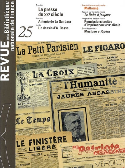 Revue de la Bibliothèque nationale de France, n° 25. La presse du XXe siècle