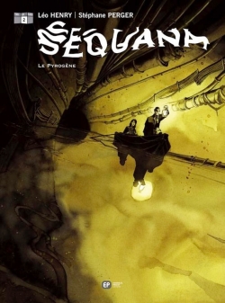 Sequana. Vol. 2. Le Pyrogène