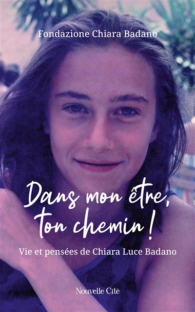 Dans mon être, ton chemin !...