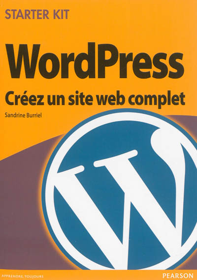 Wordpress : créez un site web complet