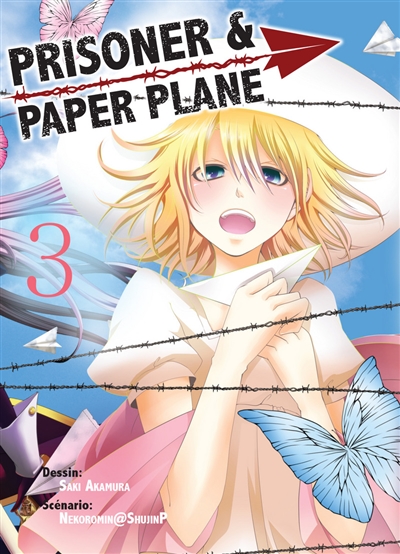 Prisoner & paper plane. Vol. 3
