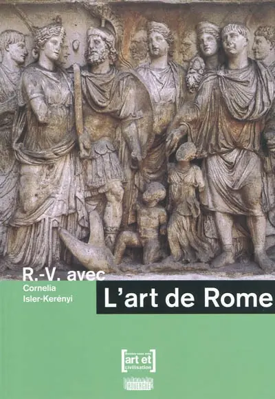 R.-V. avec l'art de Rome