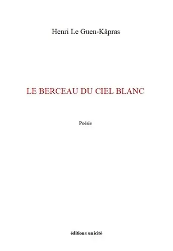 Le berceau du ciel blanc
