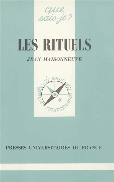 Les Rituels