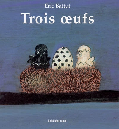 Trois oeufs