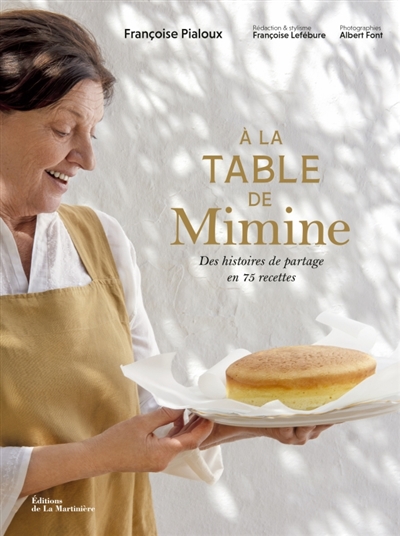 A la table de Mimine : des...