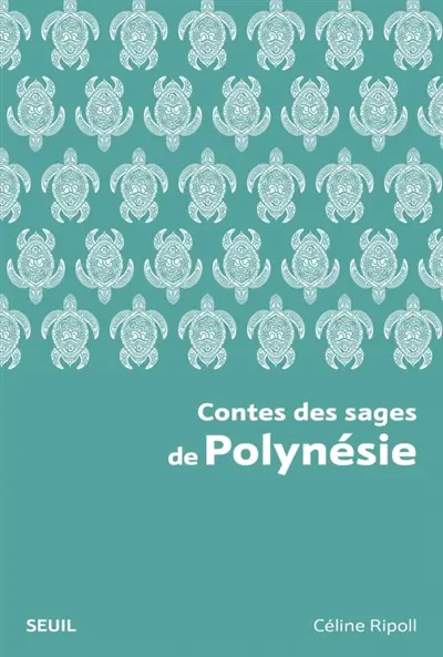Contes des sages de Polynésie