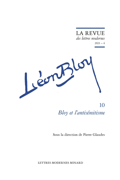 Léon Bloy. Vol. 10. Bloy et l'antisémitisme