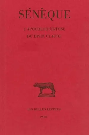 L'apocoloquintose du divin Claude