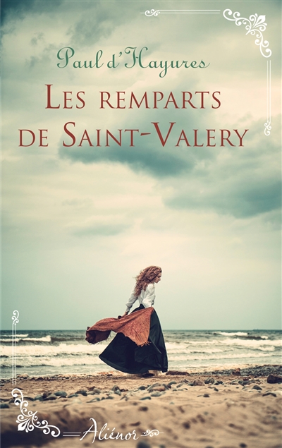 Les remparts de Saint-Valery