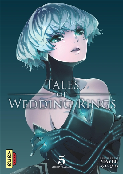 Tales of wedding rings. Vol. 5