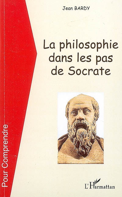La philosophie dans les pas de Socrate