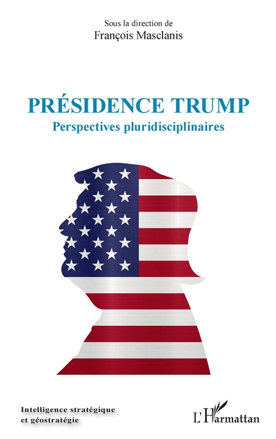 Présidence Trump : perspectives pluridisciplinaires