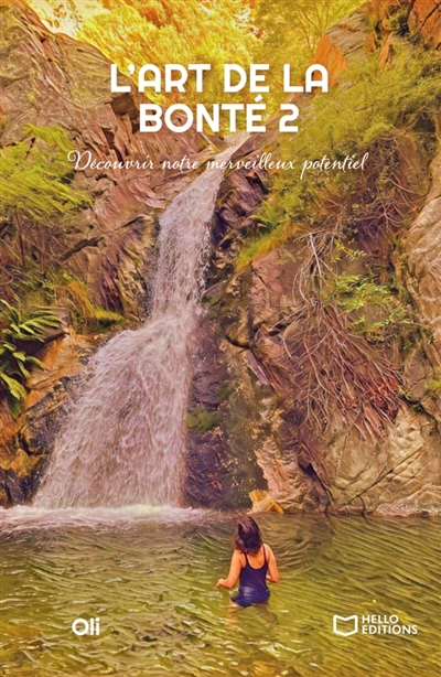 L'Art de la Bonté 2 :...