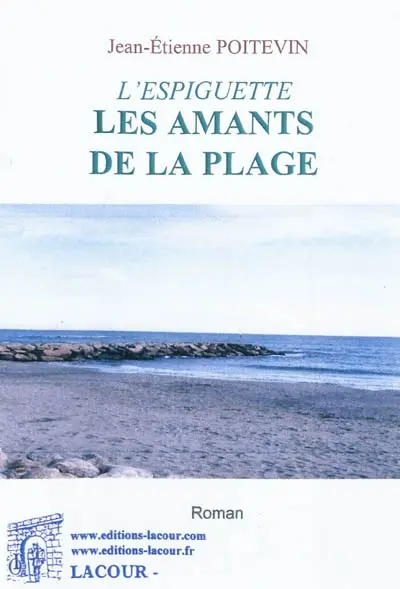 Les amants de la plage : l'Espiguette