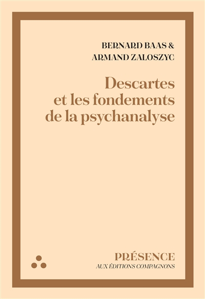 Descartes et les fondements de la psychanalyse