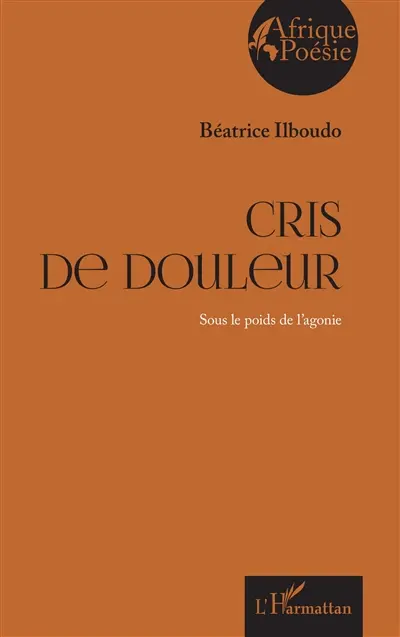 Cris de douleur : sous le poids de l'agonie