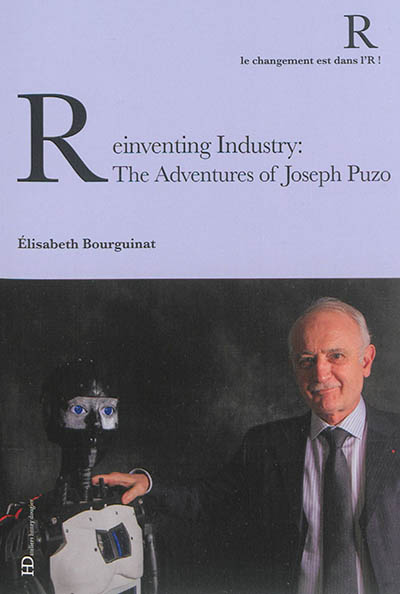 Reinventing industry : the adventures of Joseph Puzo