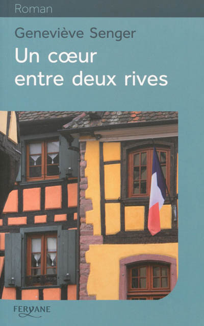 Un coeur entre deux rives