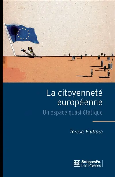 La citoyenneté européenne : un espace quasi étatique