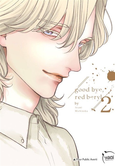 Good bye, red beryl. Vol. 2