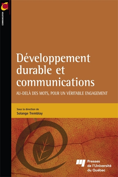 Développement durable et communications : au-delà des mots, pour un véritable engagement