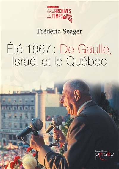 Eté 1967 : De Gaulle,...
