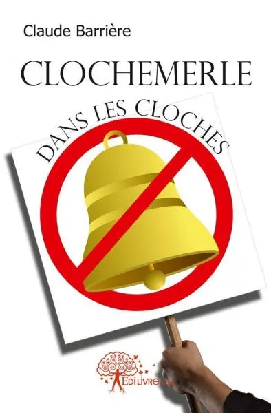 Clochemerle dans les cloches